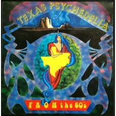 Various TEXAS PSYCHEDELIA FROM THE 60'S (EVA 12057) France 1986 LP